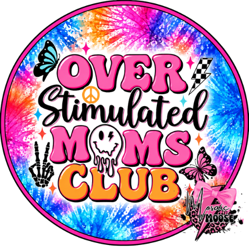 Over Stimulated Moms Club