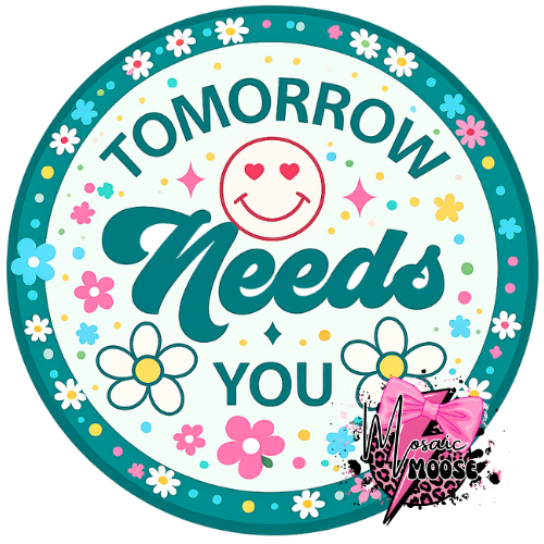 Tomorrow Needs You-1