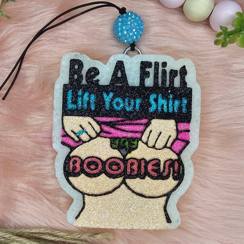 Be A Flirt Lift Your Shirt